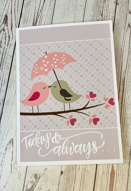 #018 Anniversary Card/ Today & always. . .I'm so glad that you're mine,  5x7" Card