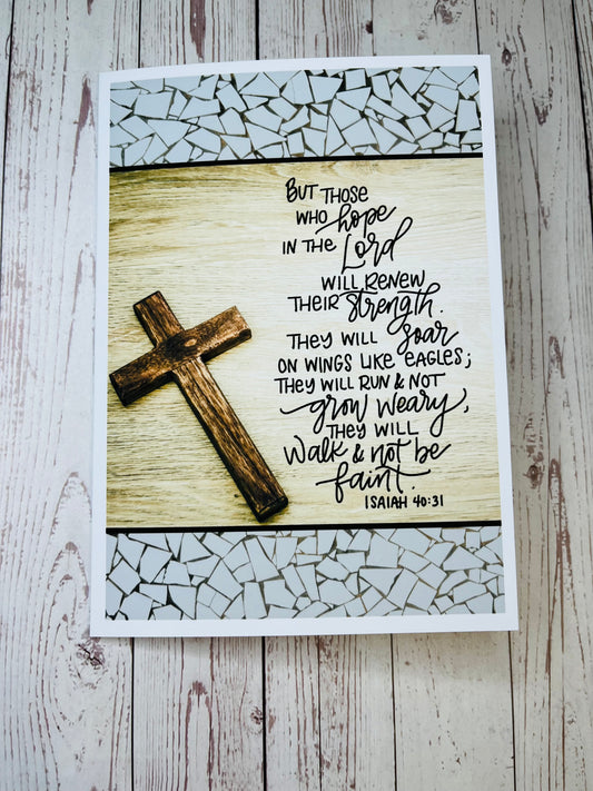 #007 Isaiah 40:31 Cross Card, 5x7"